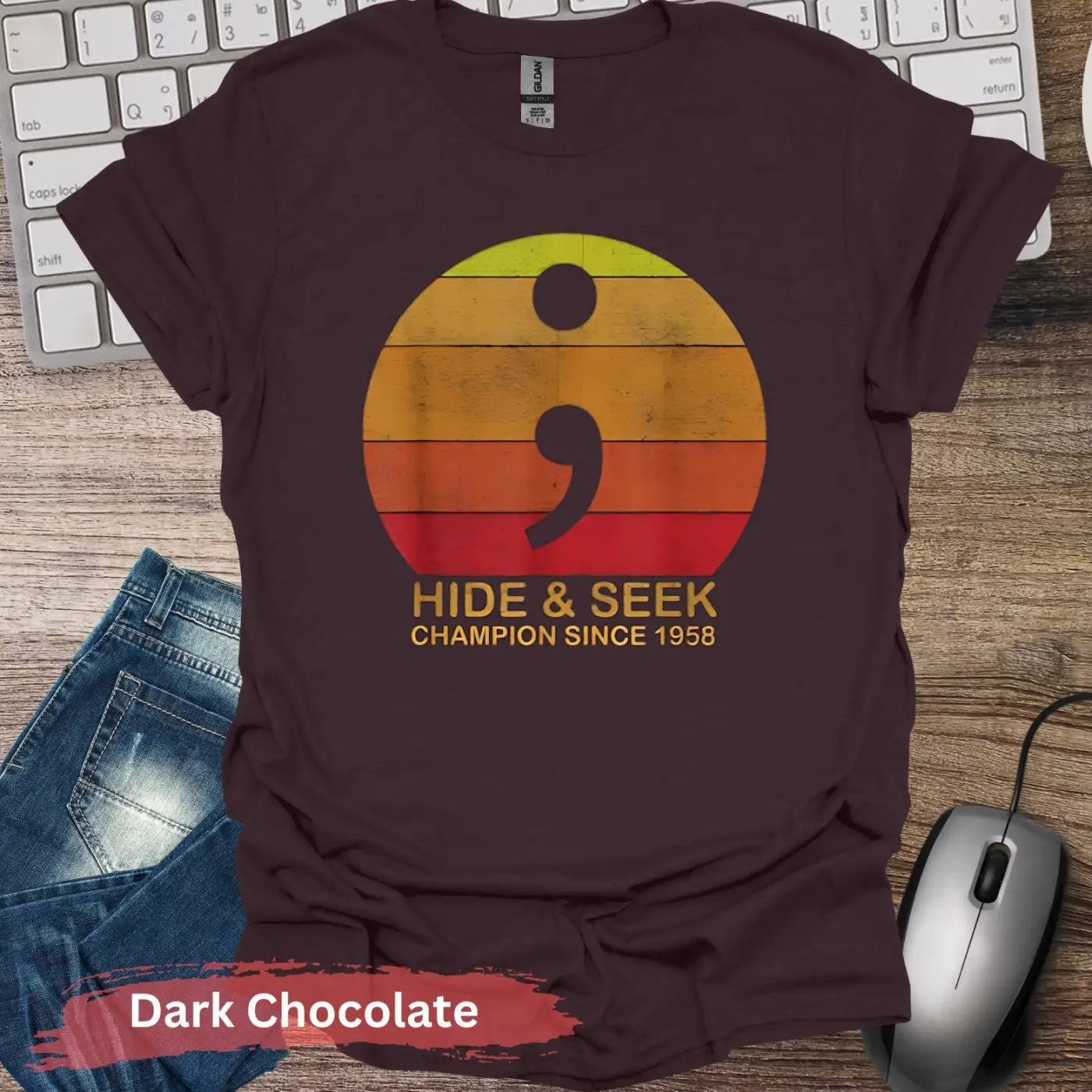 Hide & Seek Champion Since 1958 T-Shirt - S / Dark Chocolate - Physical Item