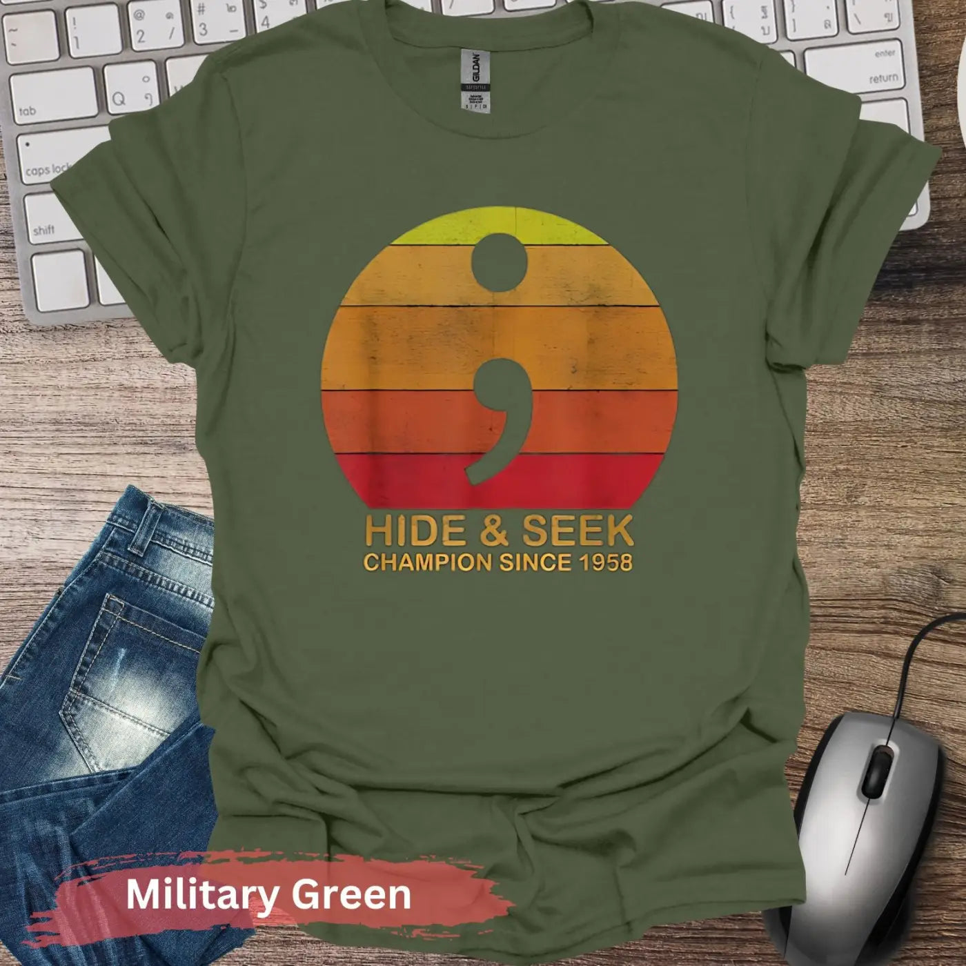 Hide & Seek Champion Since 1958 T-Shirt - S / Military Green - Physical Item