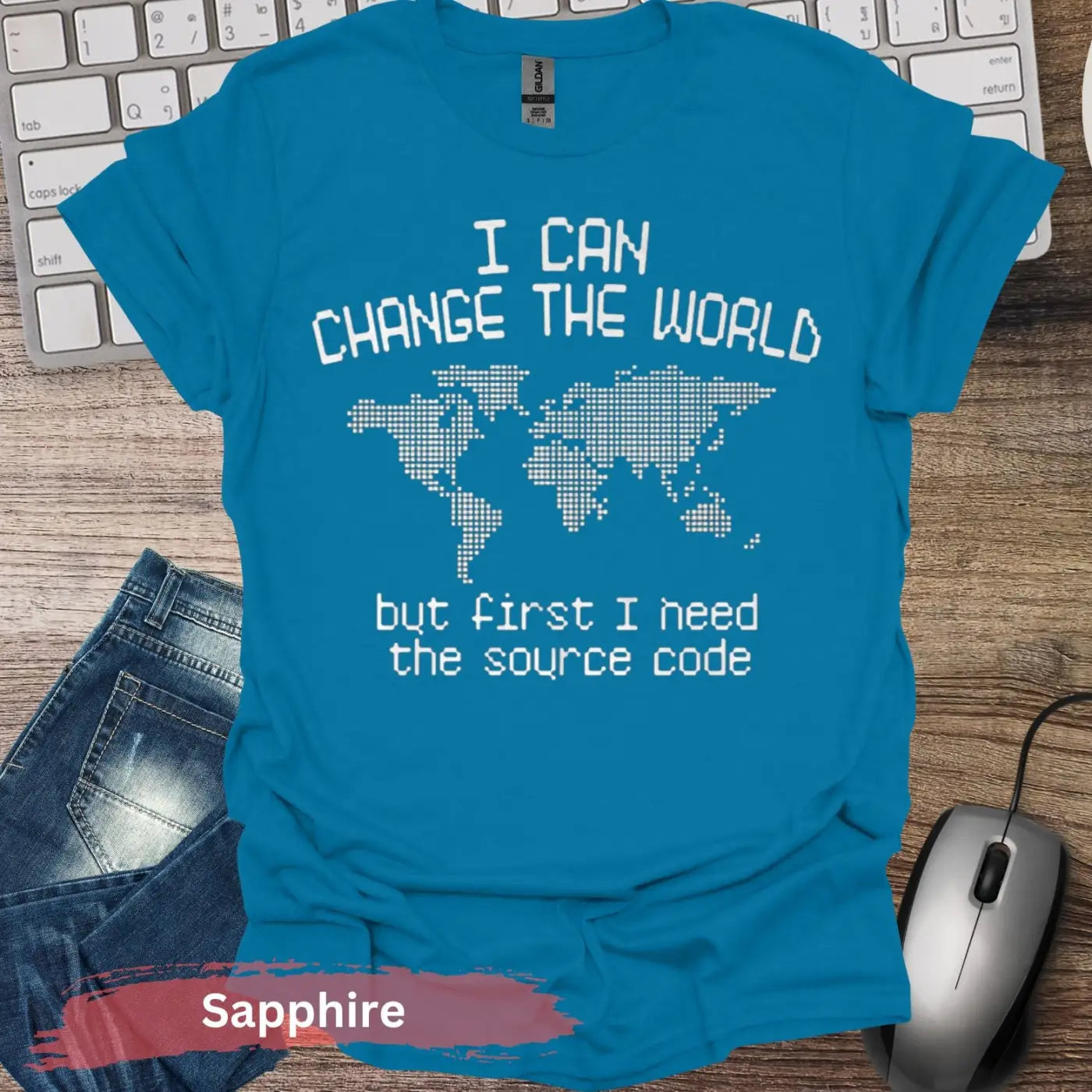 I Can Change The World T-Shirt - S / Sapphire - Physical Item