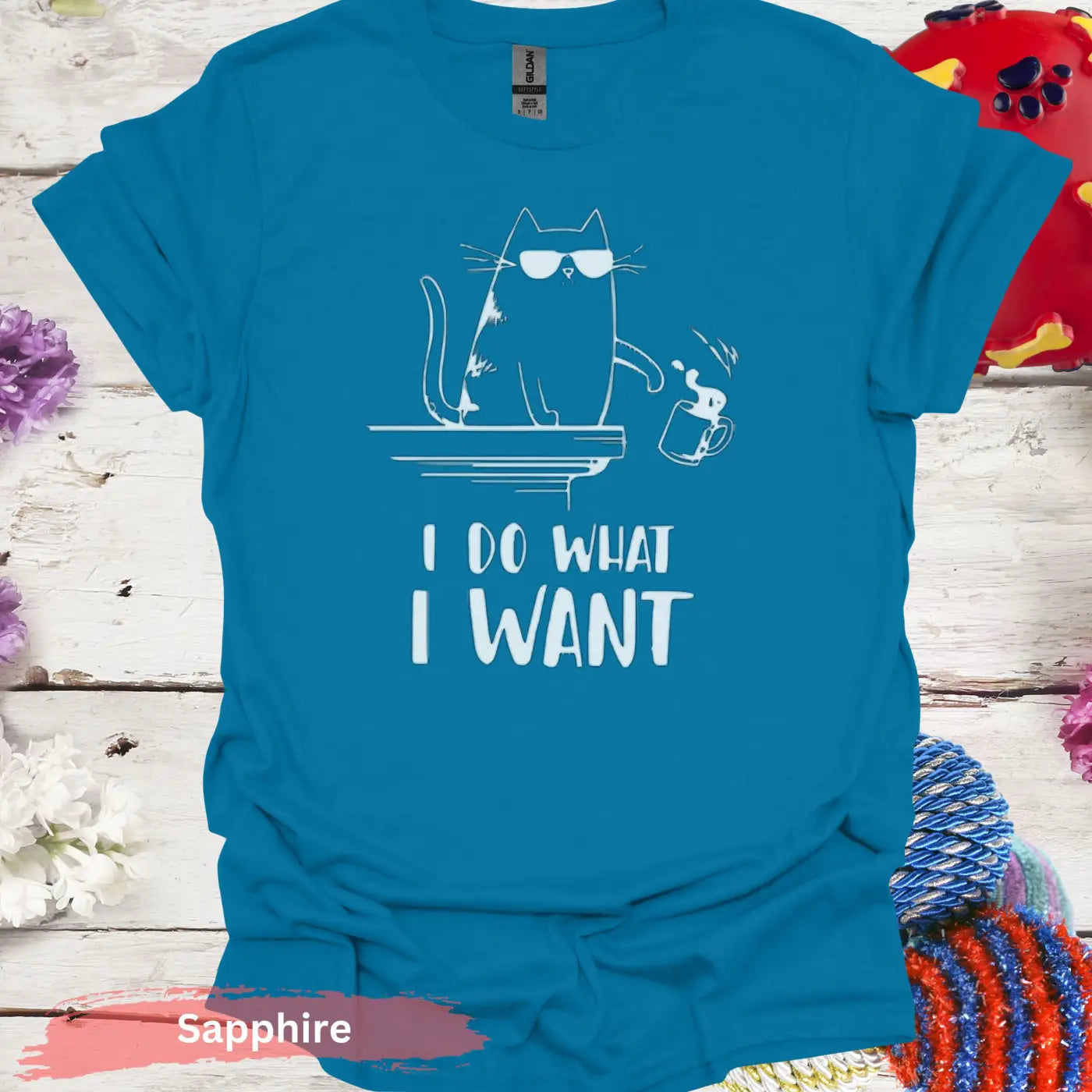 I Do What Want T-shirt - S / Sapphire - Physical Item