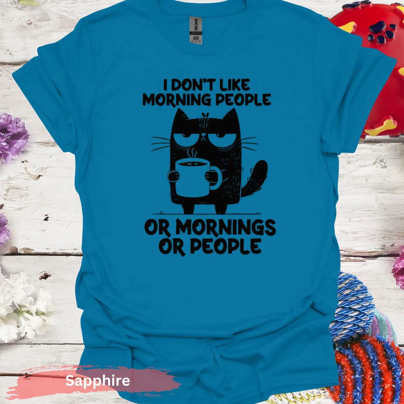 I Don’t Like Morning People Funny Cat T-Shirt - S / Sapphire - Physical Item