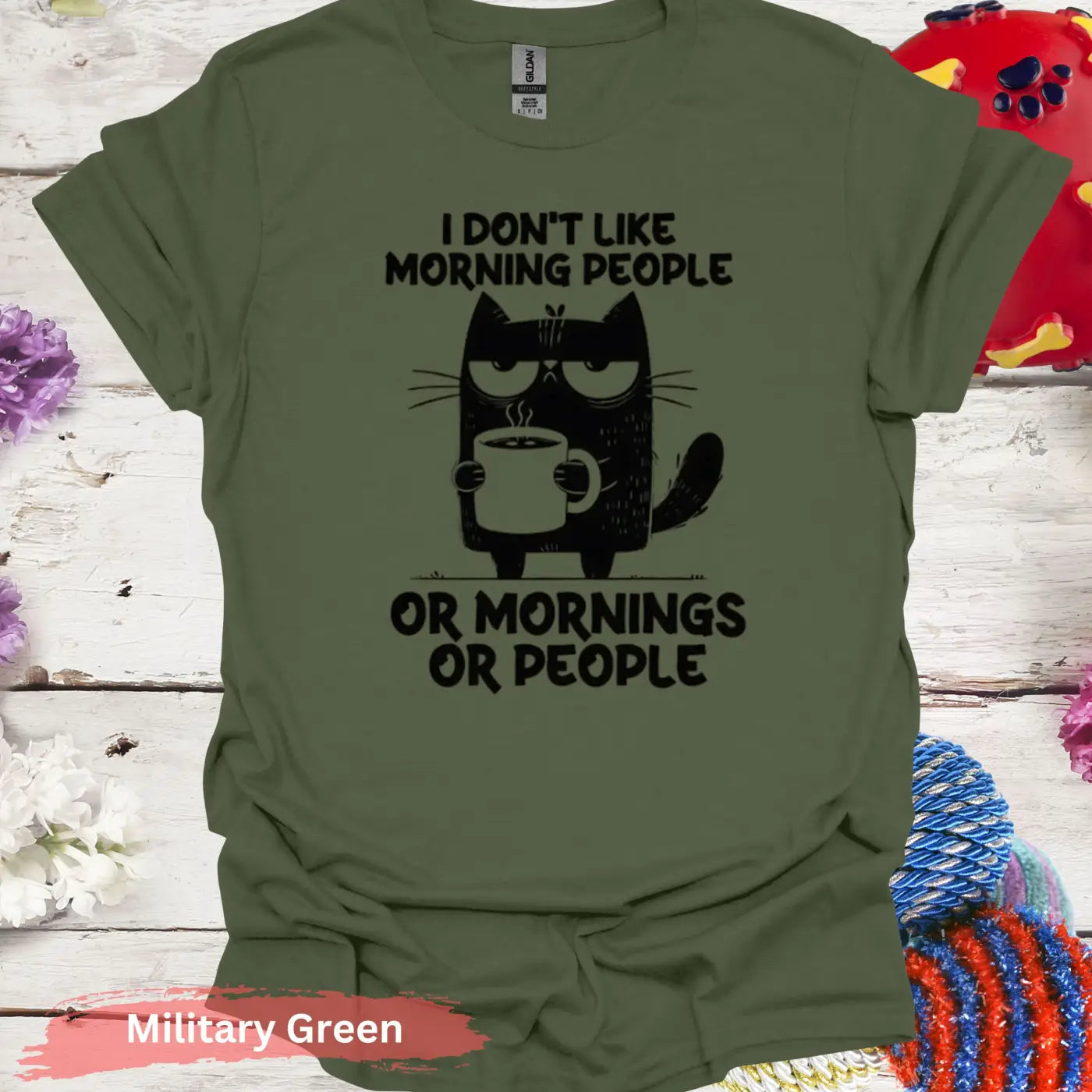 I Don’t Like Morning People Funny Cat T-Shirt - S / Military Green - Physical Item