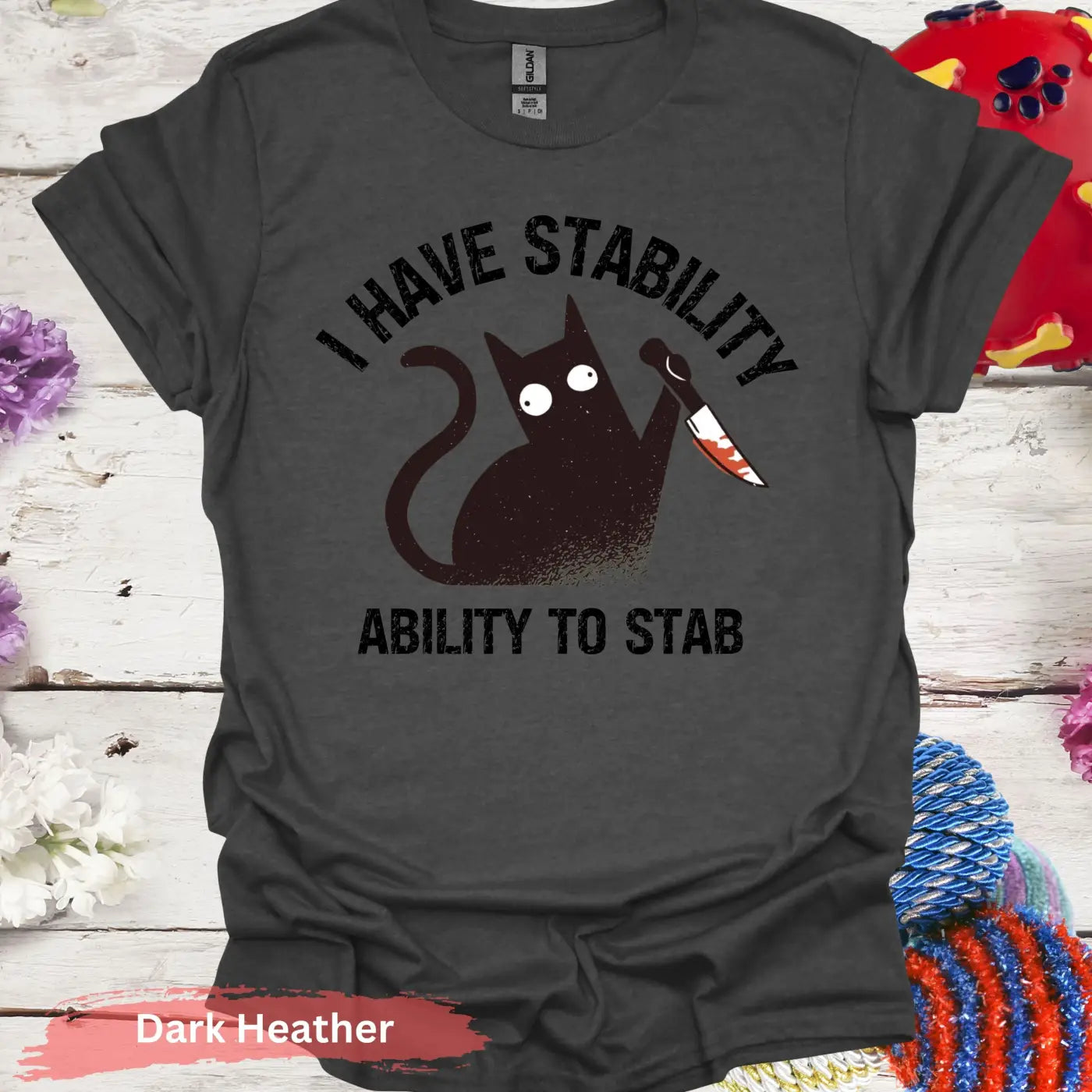 I Have Stability T-shirt - S / Dark Heather - Physical Item