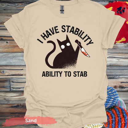 I Have Stability T-shirt - S / Sand - Physical Item