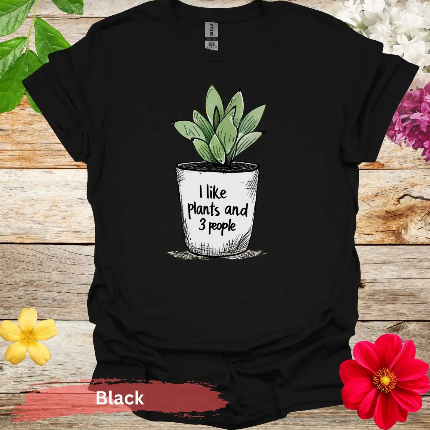 I Like Plants and 3 People Funny Graphic T-Shirt - S / Black - Physical Item