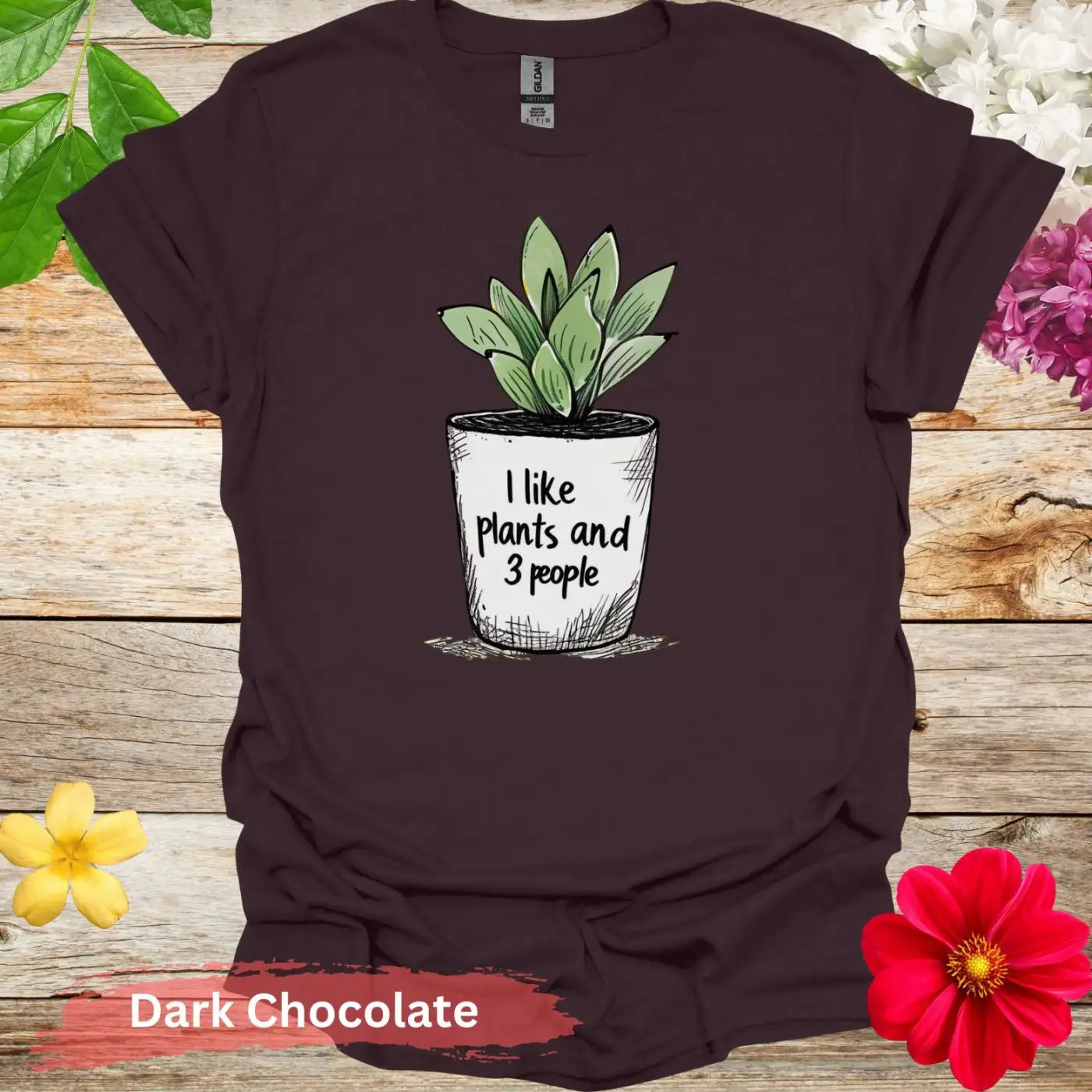 I Like Plants and 3 People Funny Graphic T-Shirt - S / Dark Chocolate - Physical Item