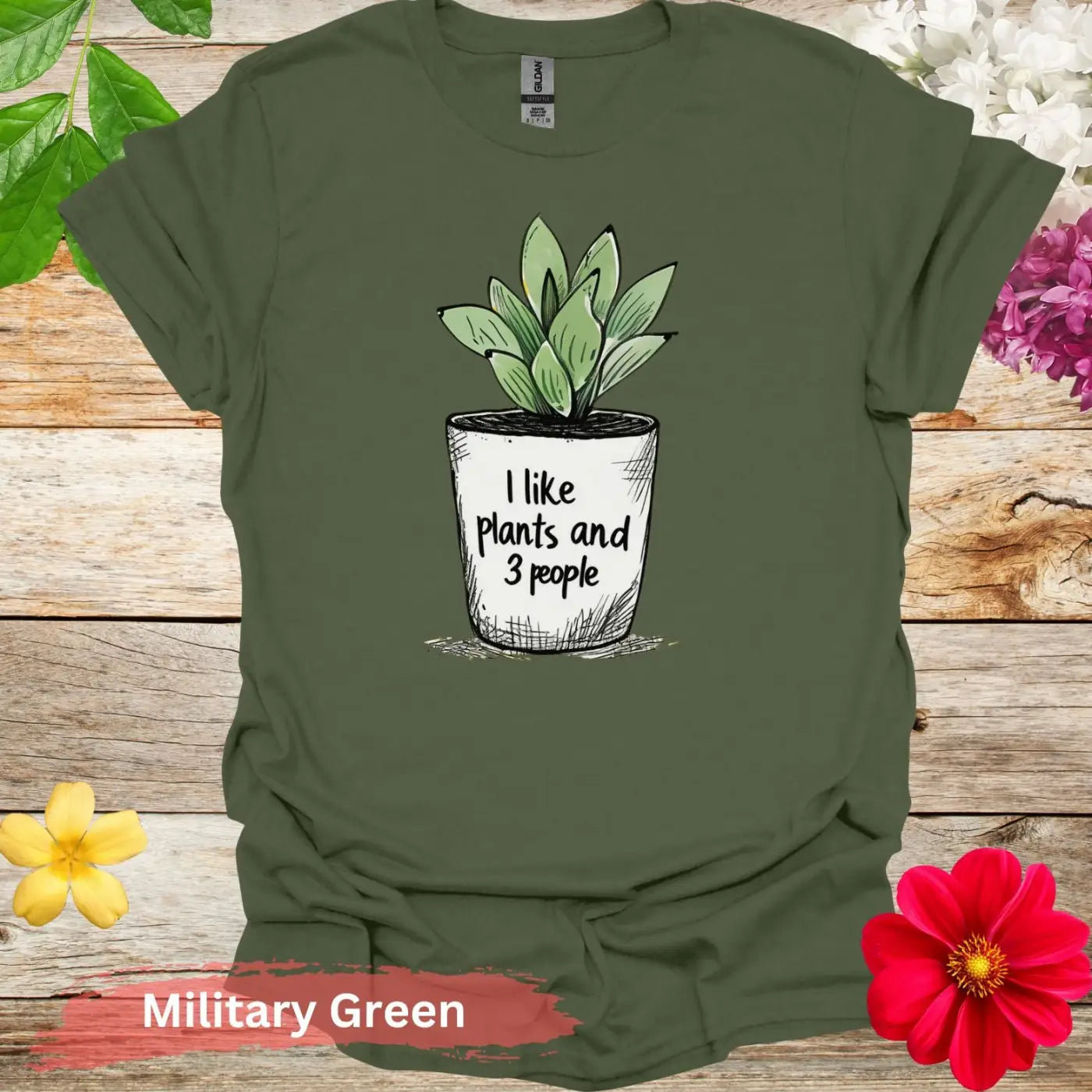 I Like Plants and 3 People Funny Graphic T-Shirt - S / Military Green - Physical Item