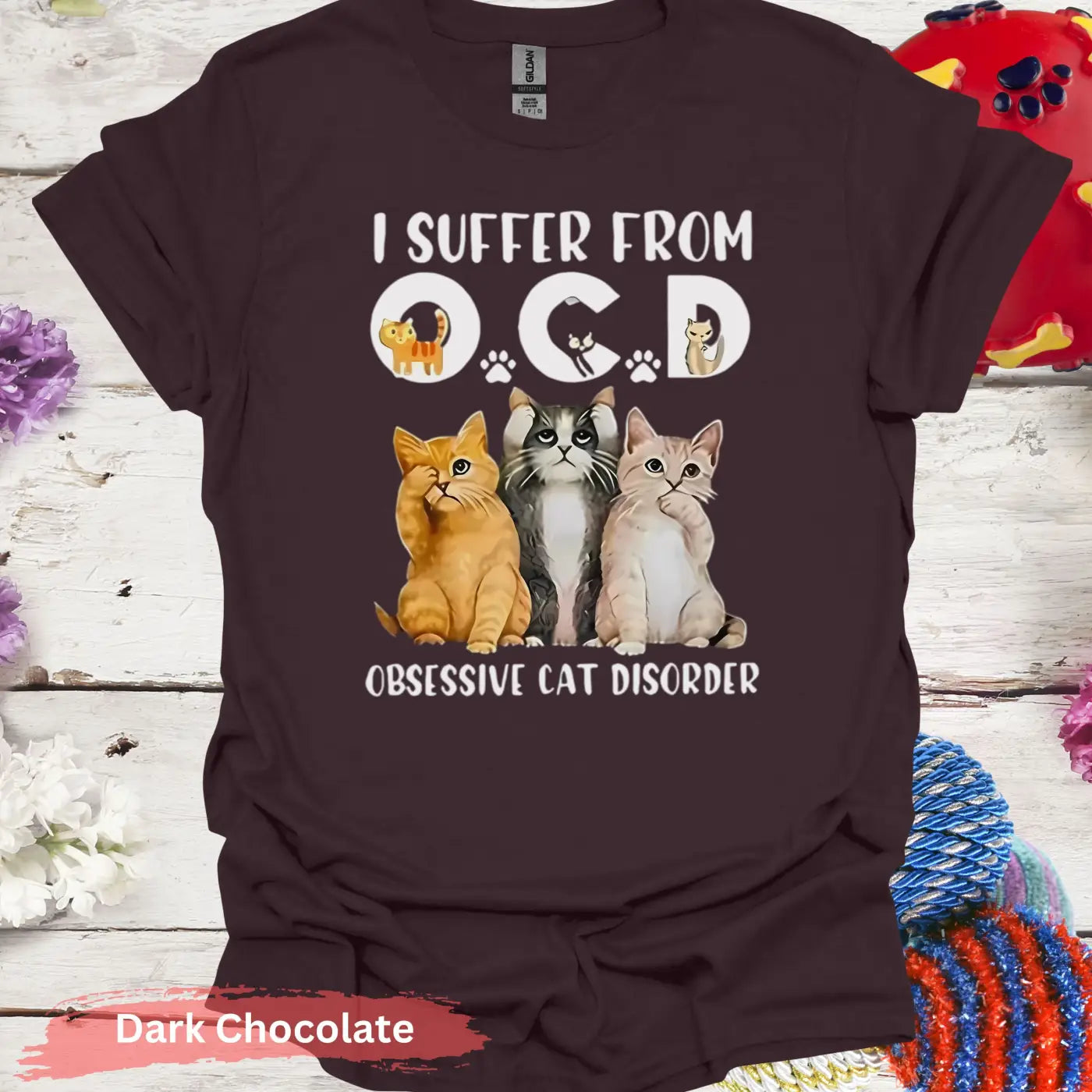 I Suffer from OCD Obsessive Cat Disorder T-Shirt - S / Dark Chocolate - Physical Item