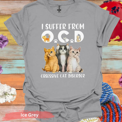 I Suffer from OCD Obsessive Cat Disorder T-Shirt - S / Ice Grey - Physical Item