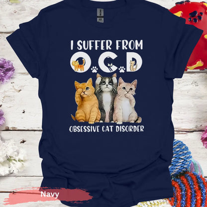 I Suffer from OCD Obsessive Cat Disorder T-Shirt - S / Navy - Physical Item