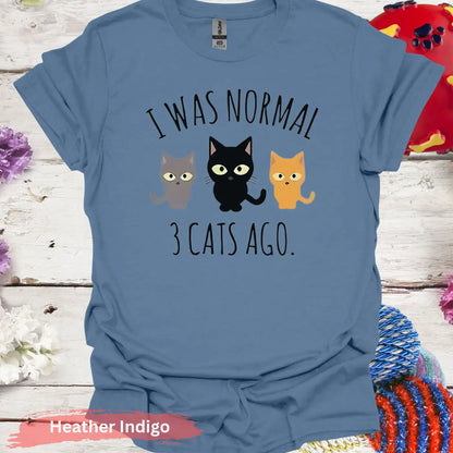 I Was Normal 3 Cats Ago Funny Cat T-shirt - S / Heather Indigo - Physical Item