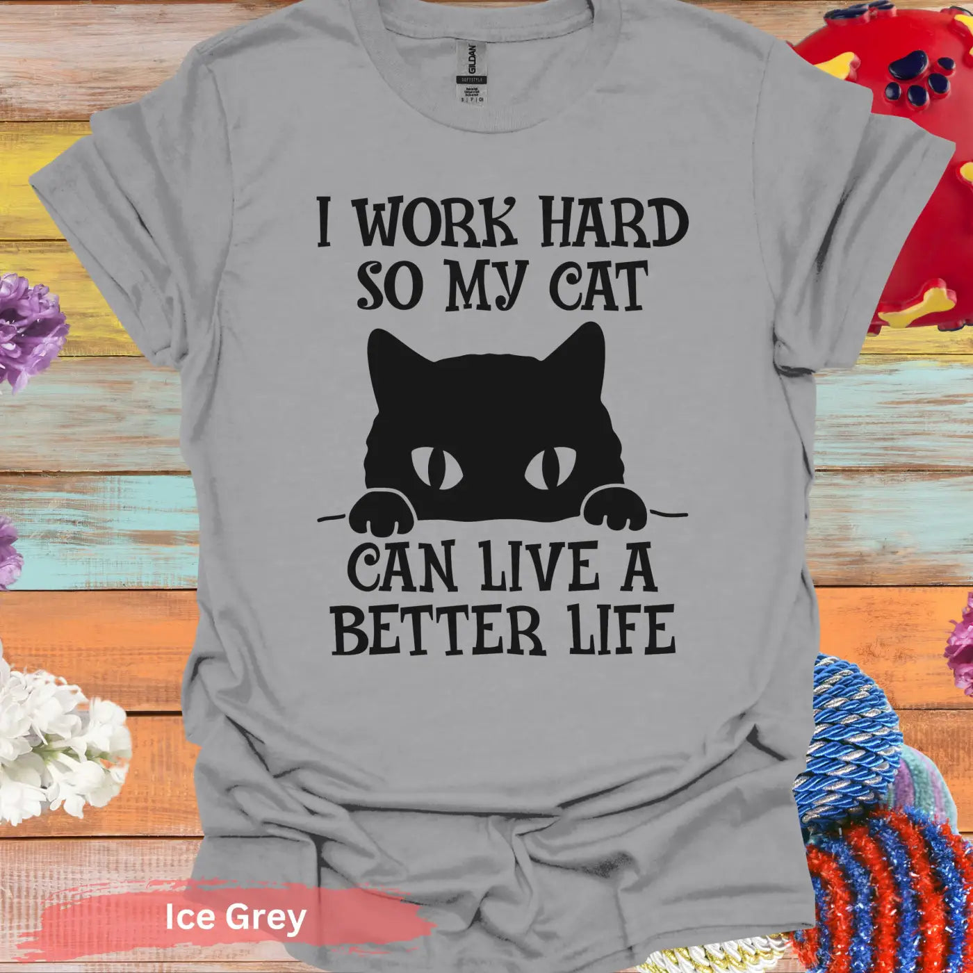 I Work Hard For My Cat T-Shirt - S / Ice Grey - Physical Item