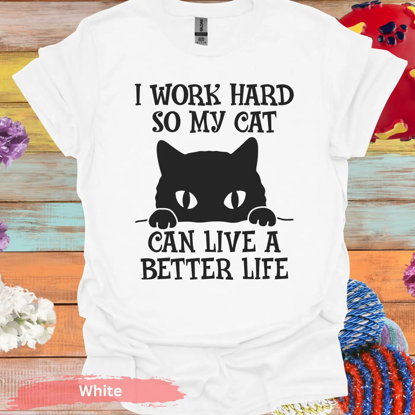 I Work Hard For My Cat T-Shirt - S / White - Physical Item