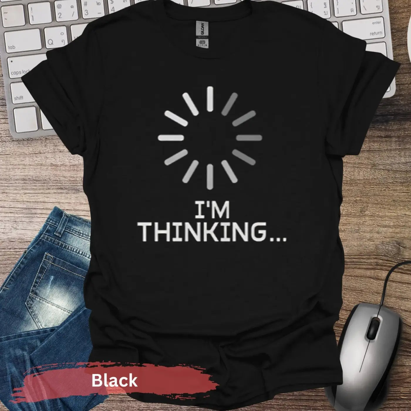 I’m Thinking T-Shirt - S / Black - Physical Item