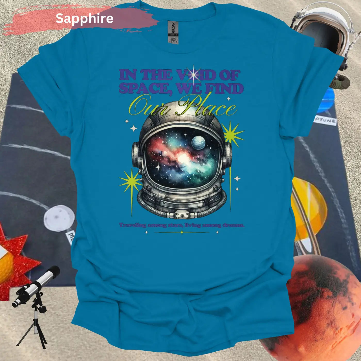 In The Void Of Space We Find Our Place T-Shirt - S / Sapphire - Physical Item