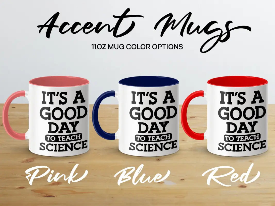 It’s A Good Day To Teach Science Mug - Physical Item