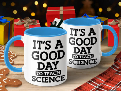 It’s A Good Day To Teach Science Mug - Accent mug 11oz / Pink - Physical Item