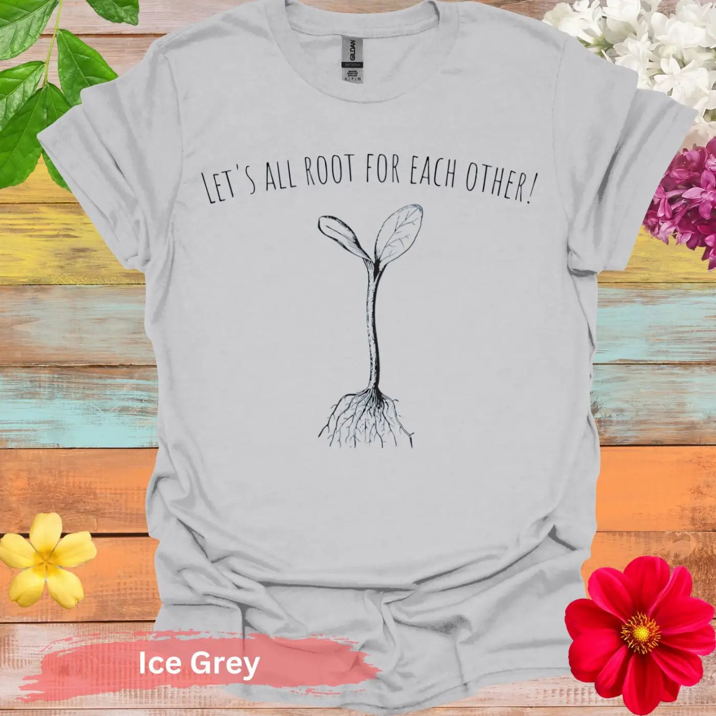 Let’s All Root For Each Other Graphic T-Shirt - S / Ice Grey - Physical Item