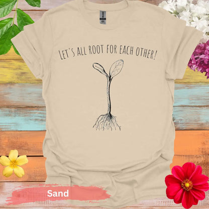 Let’s All Root For Each Other Graphic T-Shirt - S / Sand - Physical Item