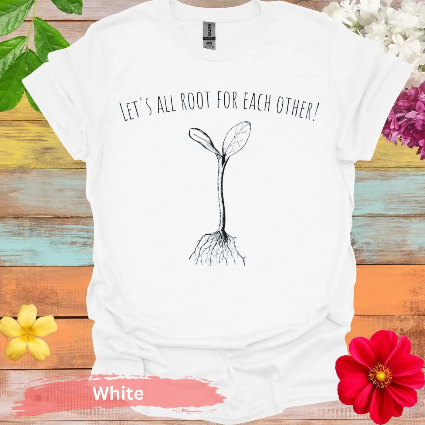 Let’s All Root For Each Other Graphic T-Shirt - S / White - Physical Item