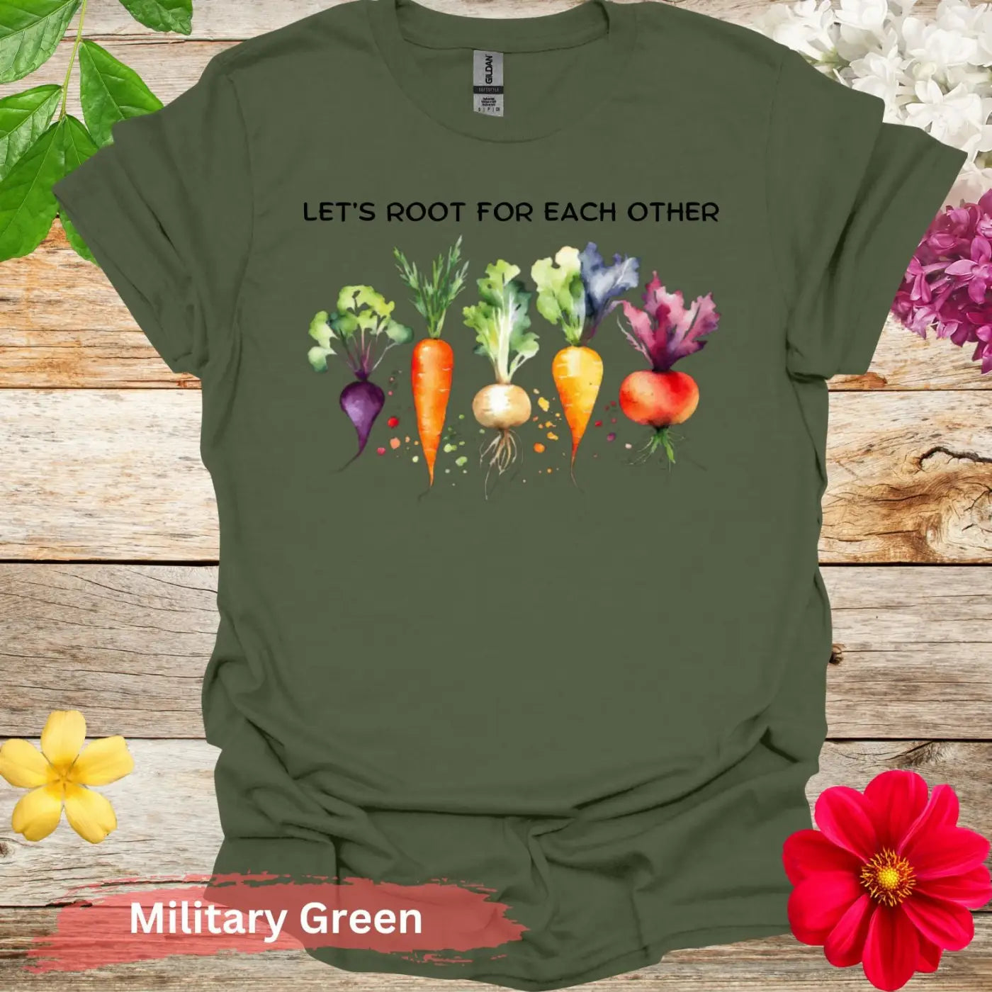 Let’s Root For Each Other T-Shirt - S / Military Green - Physical Item