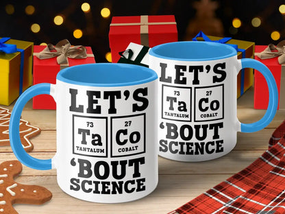 Let’s Taco Bout Science Funny Chemistry Mug - Physical Item