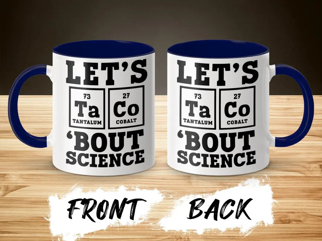 Let’s Taco Bout Science Funny Chemistry Mug - Physical Item