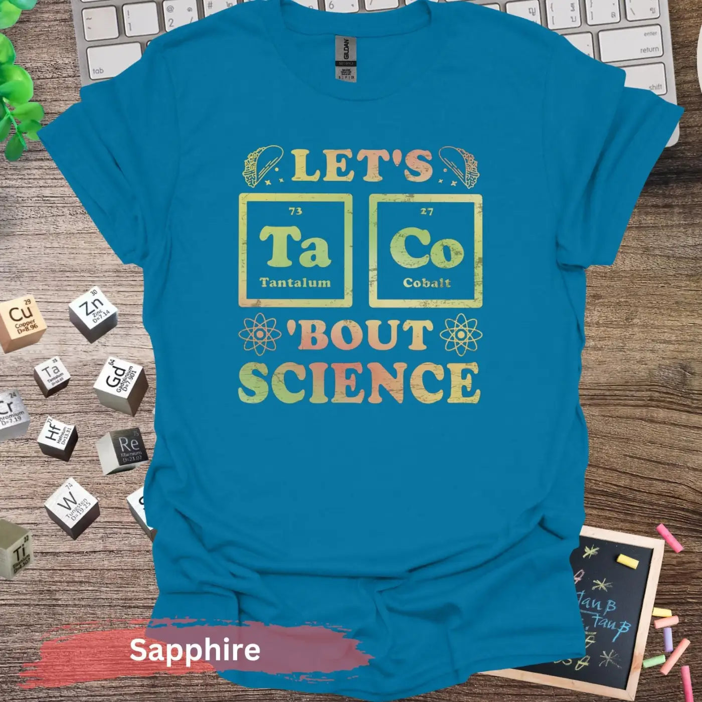 Let’s Taco Bout Science Graphic T-shirt - S / Sapphire - Physical Item