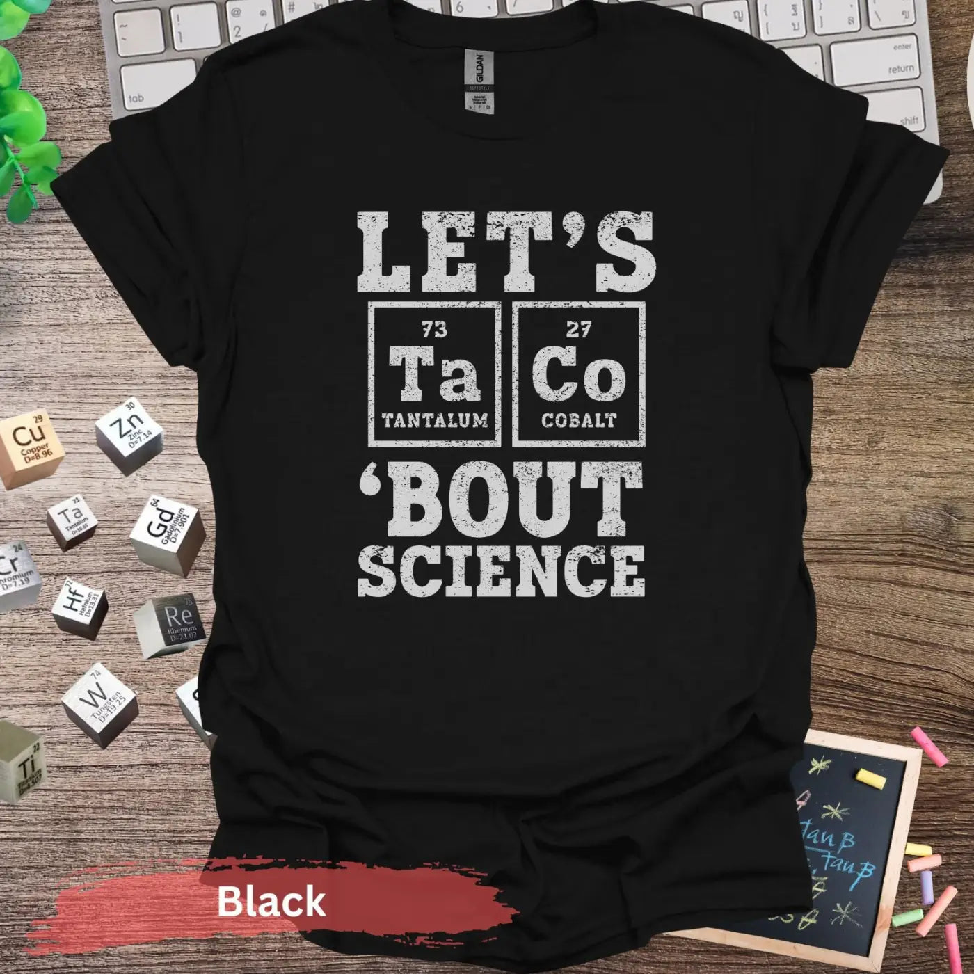 Let’s Taco Bout Science T-shirt - S / Black - Physical Item