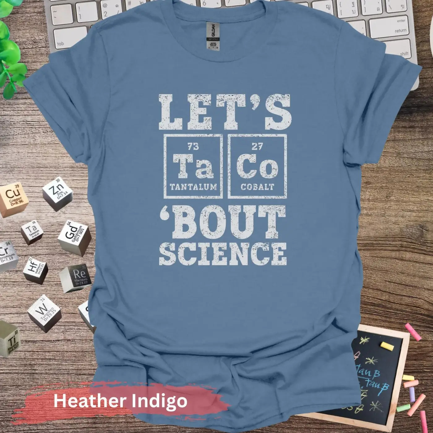 Let’s Taco Bout Science T-shirt - S / Heather Indigo - Physical Item