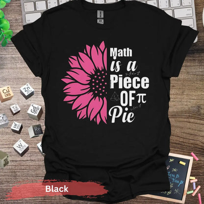 Math Is A Piece of Pie Graphic T-Shirt - S / Black - Physical Item