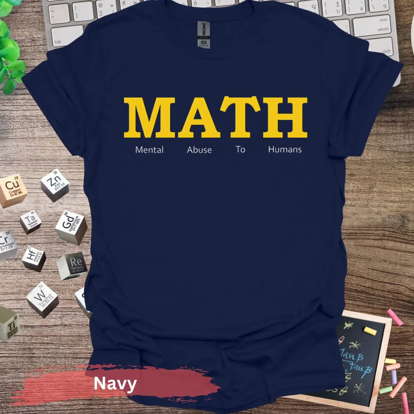 MATH Mental Abuse To Humans T-Shirt - S / Navy - Physical Item