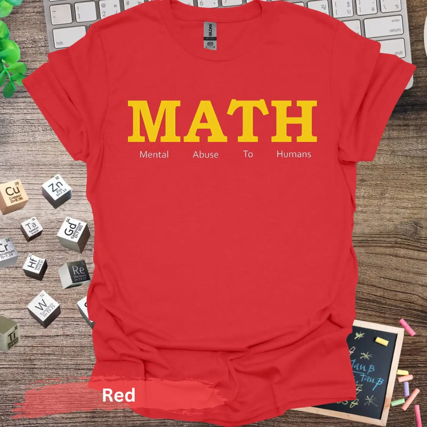 MATH Mental Abuse To Humans T-Shirt - S / Red - Physical Item