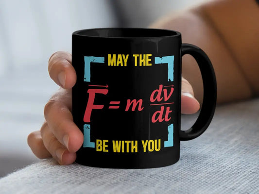 May The Force Be With You Mug - Black 11oz / Physical Item