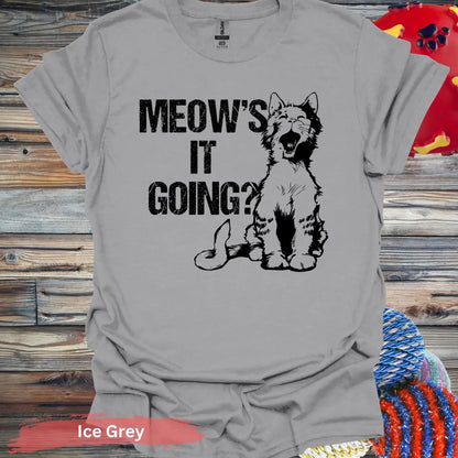 Meow’s It Going T-Shirt - S / Ice Grey - Physical Item