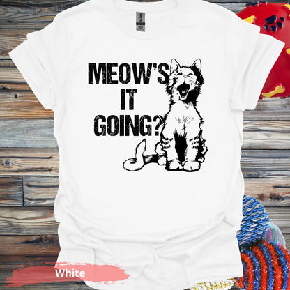 Meow’s It Going T-Shirt - S / White - Physical Item