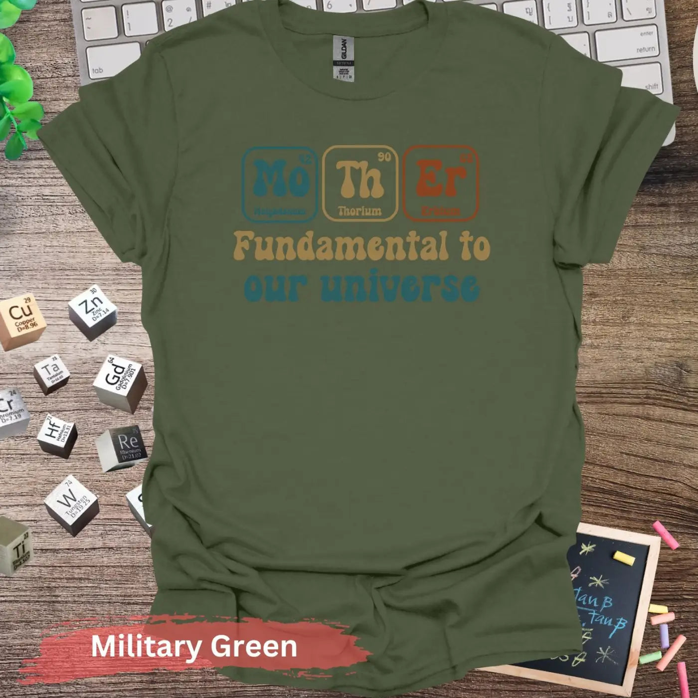 Mother Fundamental to Our Universe T-shirt - S / Military Green - Physical Item