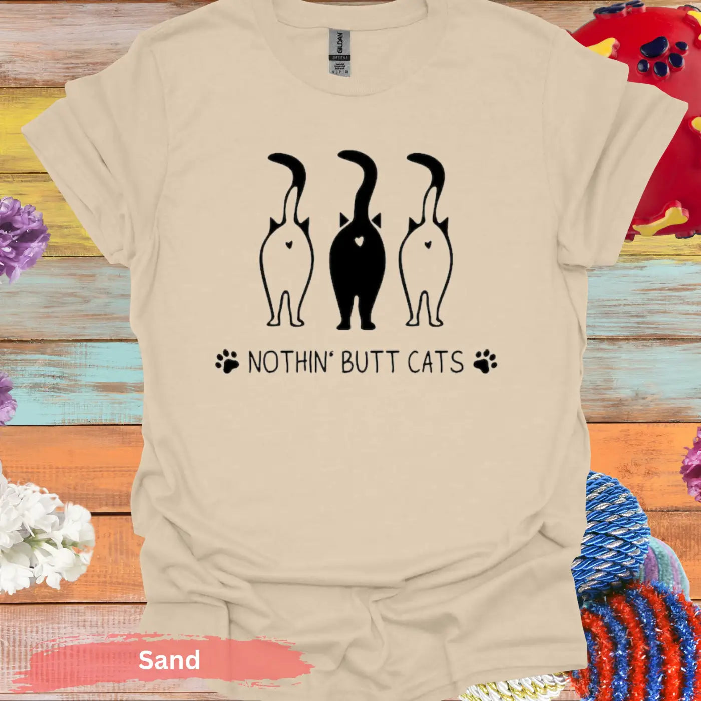 Nothin’ Butt Cats T-Shirt - S / Sand - Physical Item