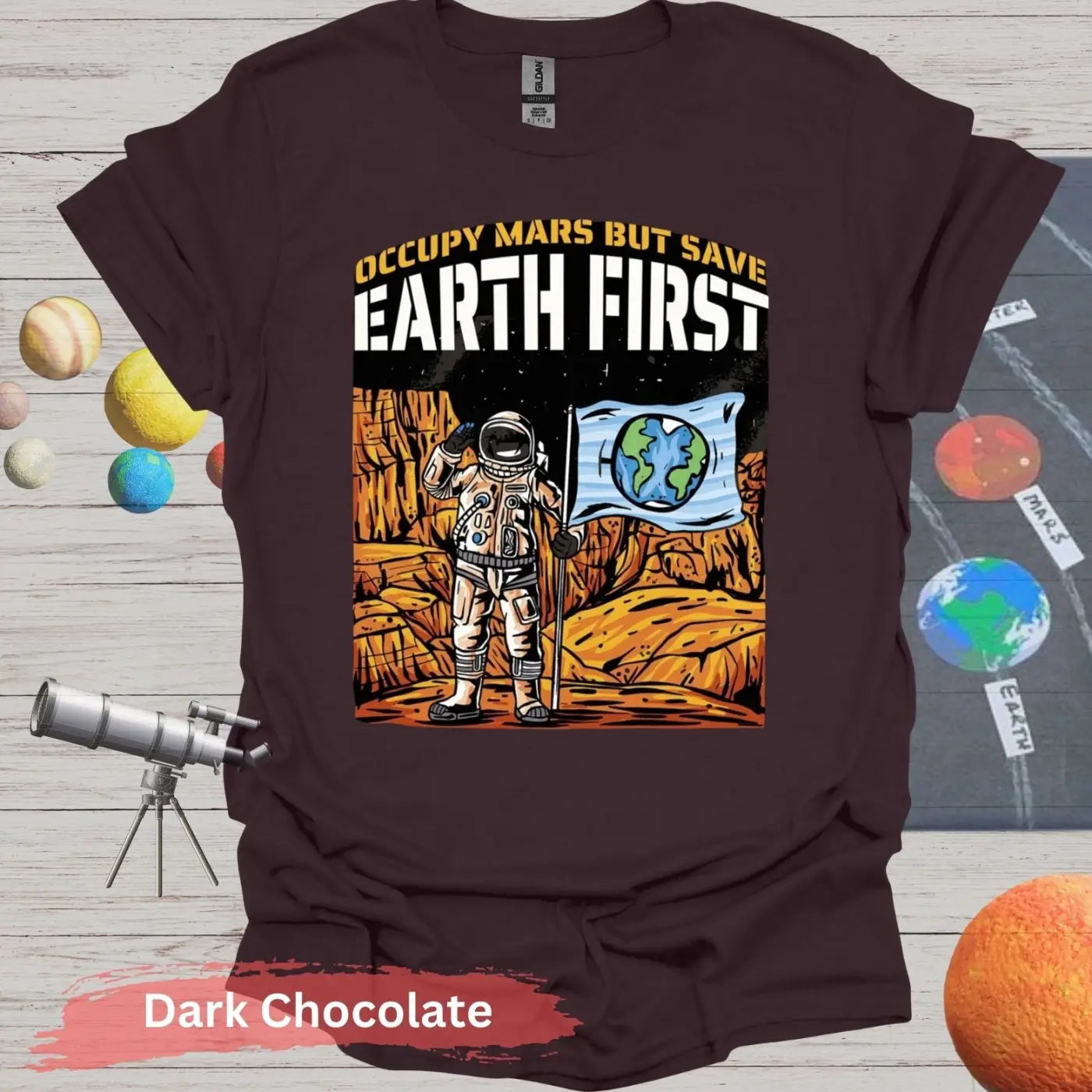 Occupy Mars But Save Earth First T-shirt - S - Unisex / Dark Chocolate - Physical Item