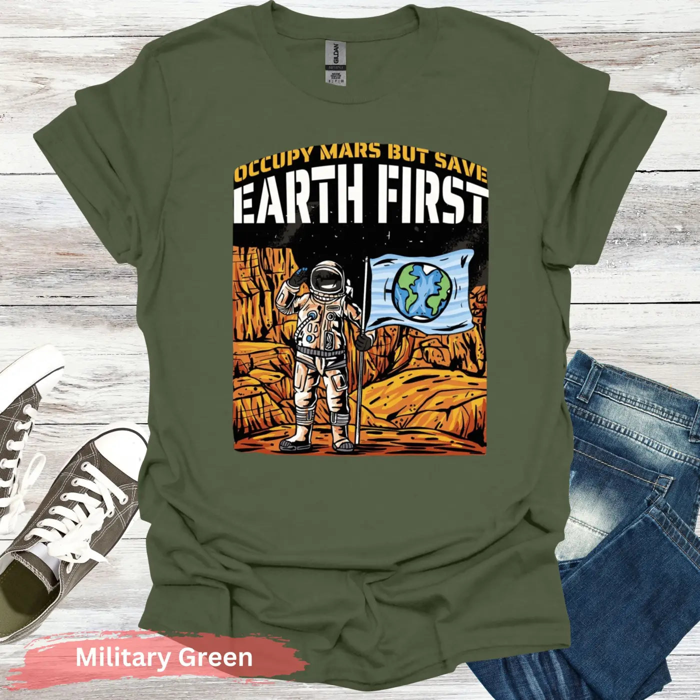 Occupy Mars But Save Earth First T-shirt - S - Unisex / Military Green - Physical Item
