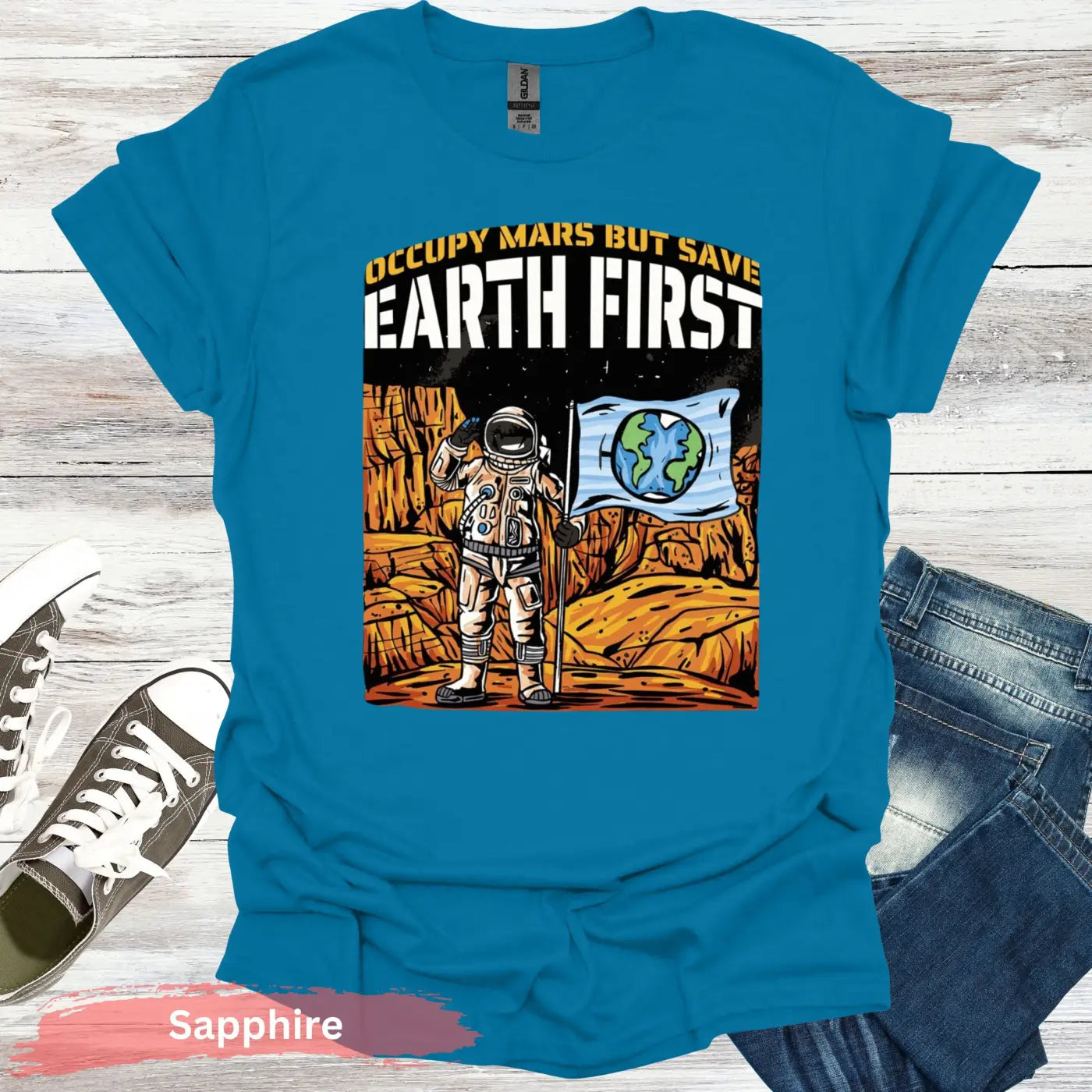 Occupy Mars But Save Earth First T-shirt - S - Unisex / Sapphire - Physical Item