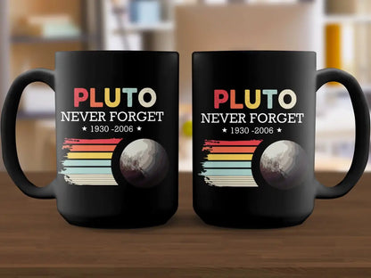 Pluto Never Forget 1930 - 2006 Nostalgic Customizable Mug - Physical Item