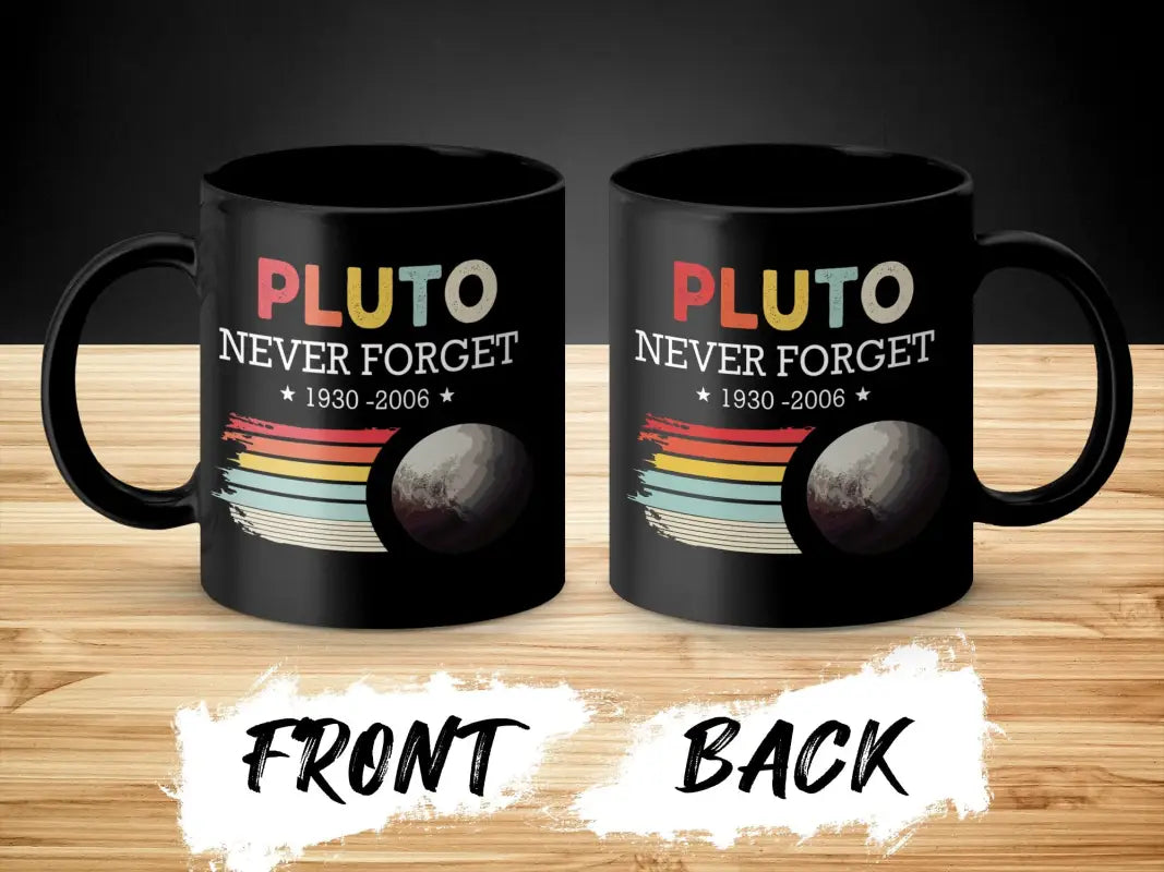 Pluto Never Forget 1930 - 2006 Nostalgic Customizable Mug - Physical Item