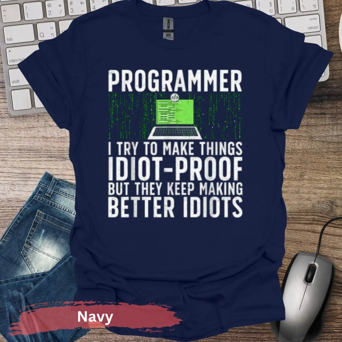 Programmer Idiot-Proof T-Shirt - S / Navy - Physical Item