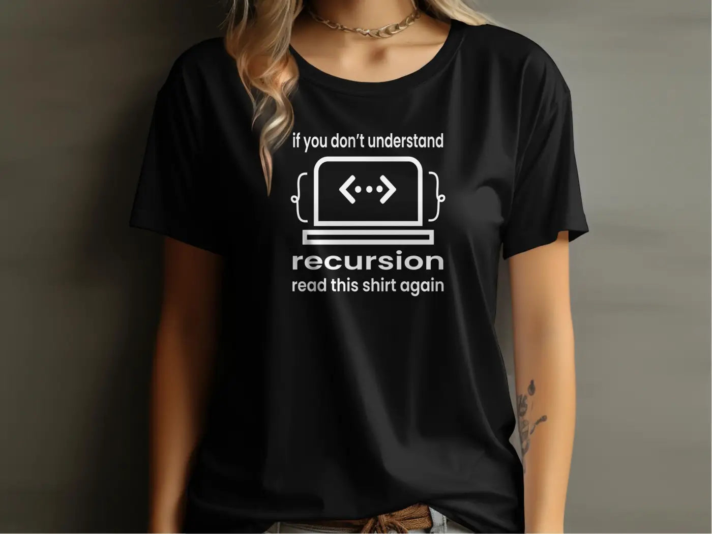 Recursion Code Programming Joke T-Shirt - Physical Item