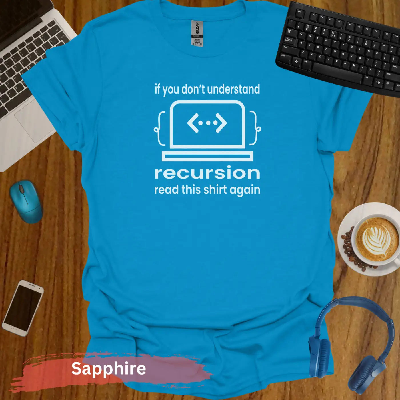 Recursion Code Programming Joke T-Shirt - S / Sapphire - Physical Item