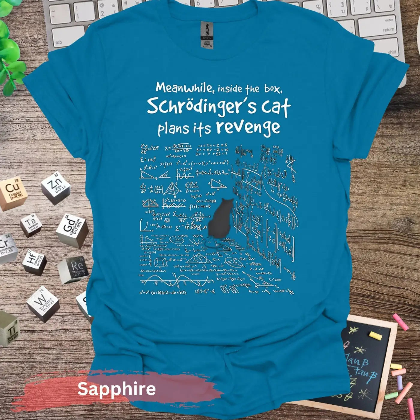 Schrodinger’s Cat Plans Its Revenge T-shirt - S / Sapphire - Physical Item