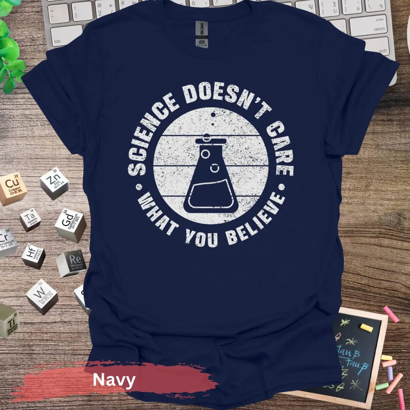 Science Doesn’t Care What You Believe T-Shirt - Navy / S - Physical Item