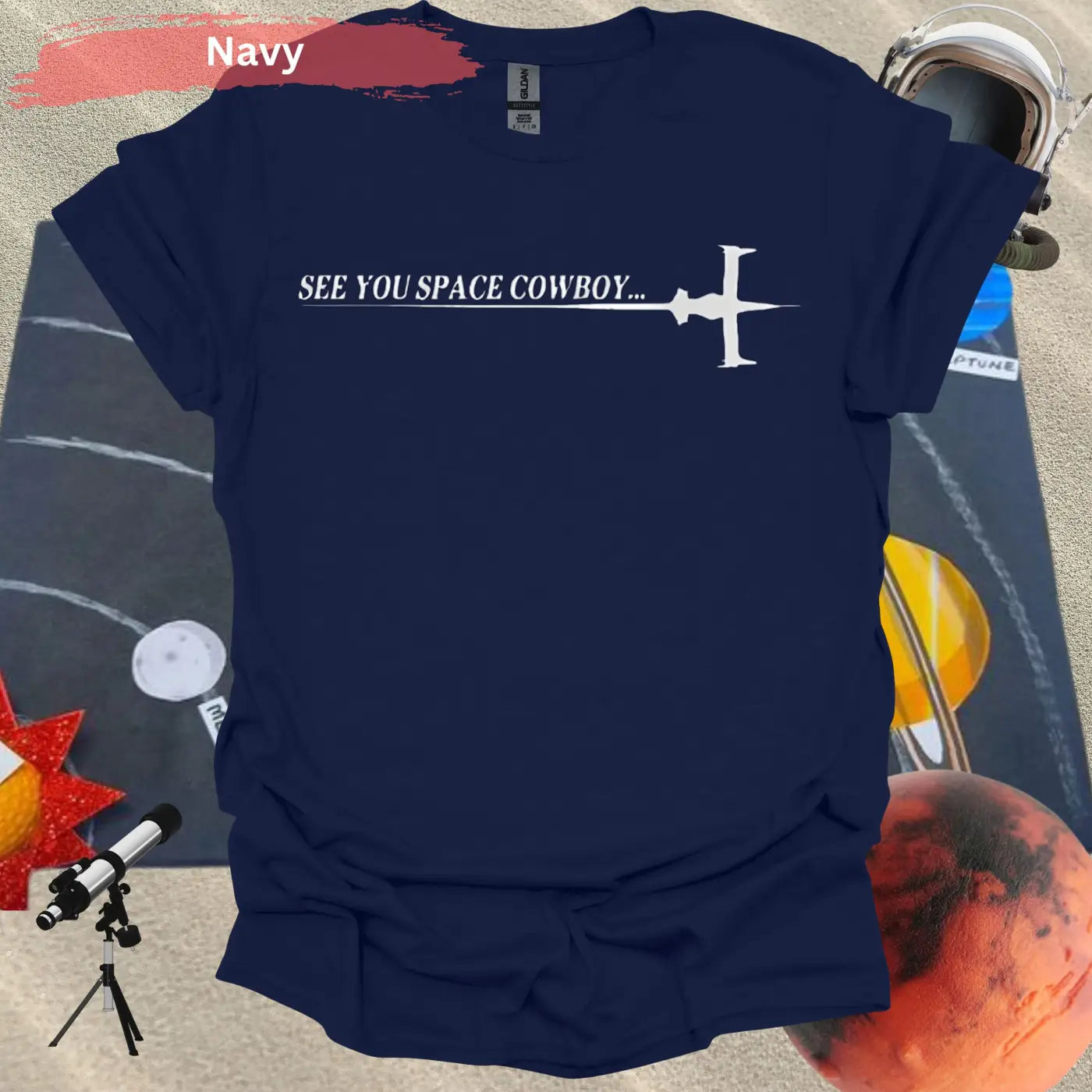 See You Space Cowboy Tee – A Stellar Tribute to Legends! - Physical Item