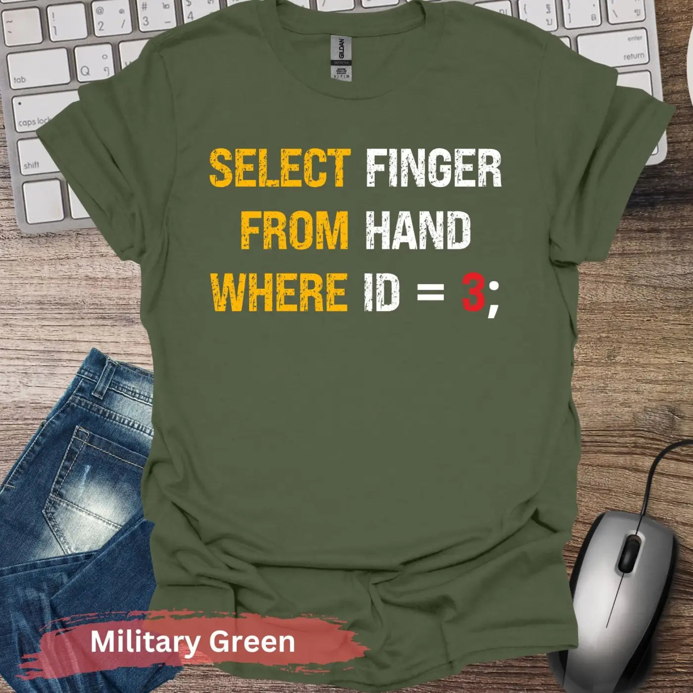 Select finger from hand where ID=3 T-Shirt - S / Military Green - Physical Item